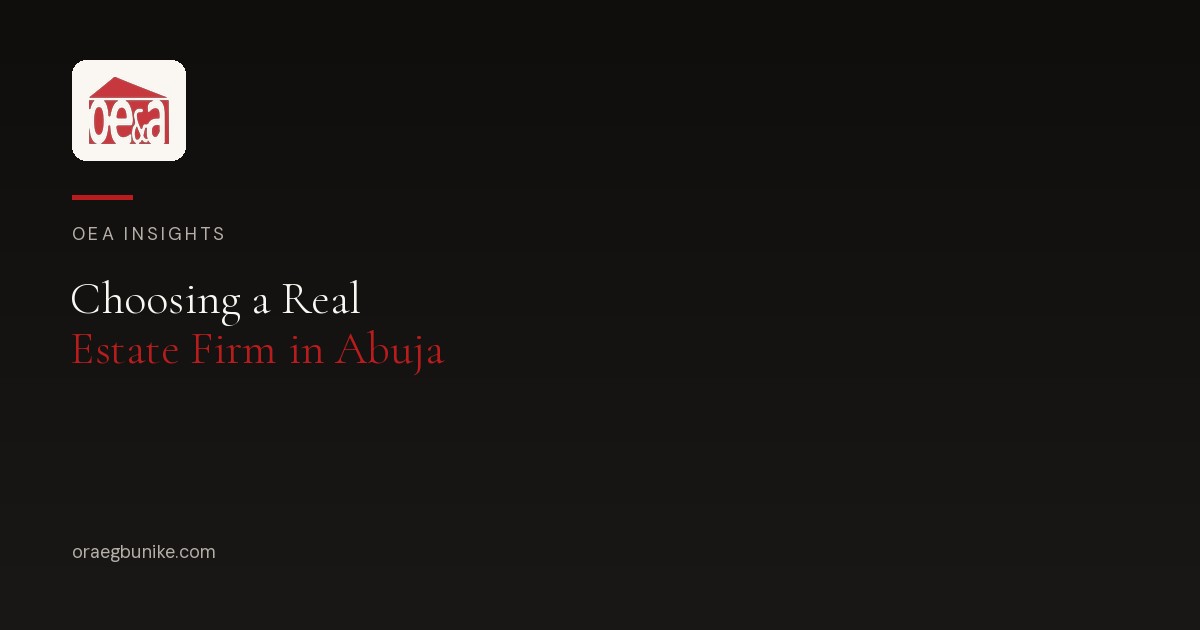 Choosing a real estate firm in Abuja